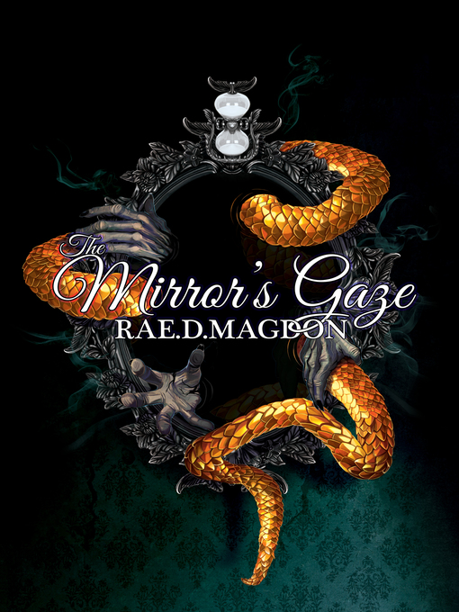 Title details for The Mirror's Gaze by Rae D. Magdon - Available